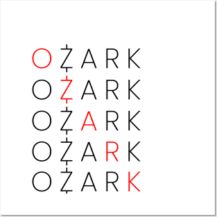 OZARK Posters and Art